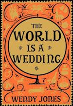 World is a Wedding
