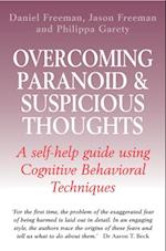 Overcoming Paranoid & Suspicious Thoughts