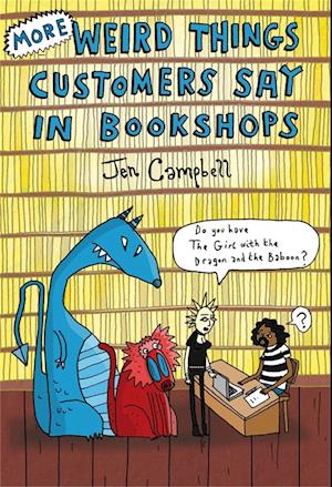 More Weird Things Customers Say in Bookshops