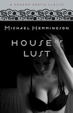 House of Lust (Modern Erotic Classics)