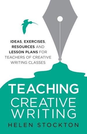 Teaching Creative Writing