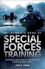 The Mammoth Book Of Special Forces Training