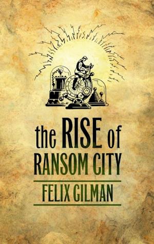 The Rise of Ransom City