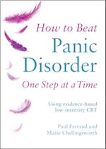How to Beat Panic Disorder One Step at a Time