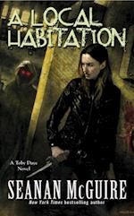 Local Habitation (Toby Daye Book 2)