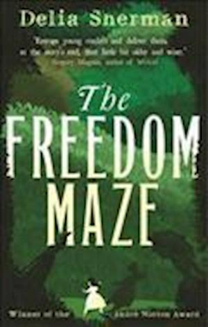 The Freedom Maze