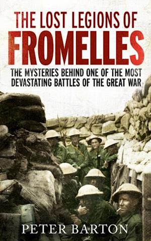 Lost Legions of Fromelles