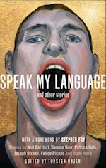 Speak My Language, and Other Stories