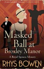 Masked Ball at Broxley Manor