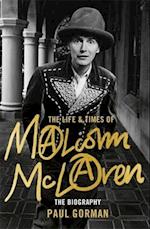 The Life & Times of Malcolm McLaren