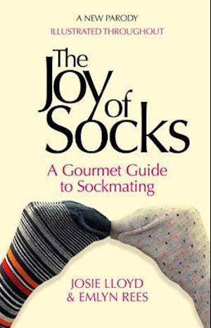 The Joy of Socks: A Gourmet Guide to Sockmating