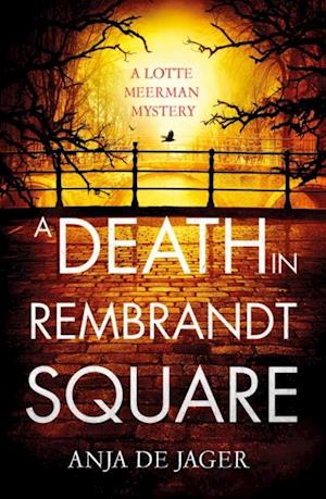 Death in Rembrandt Square