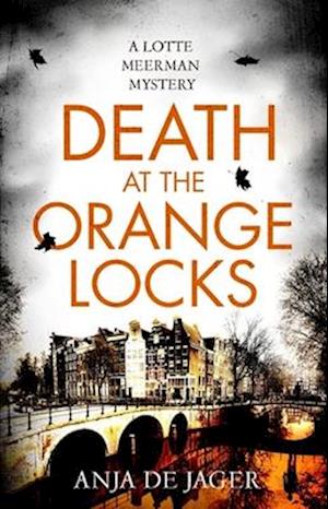 Death at the Orange Locks