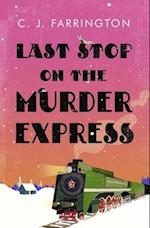 Last Stop on the Murder Express