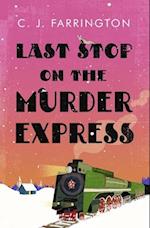 Last Stop on the Murder Express