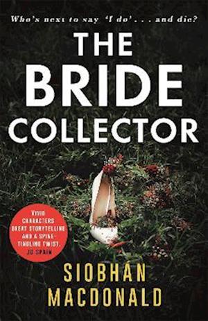 The Bride Collector