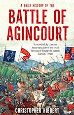 Brief History of the Battle of Agincourt