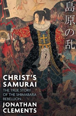 Christ''s Samurai