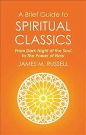 A Brief Guide to Spiritual Classics