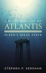 Brief History of Atlantis