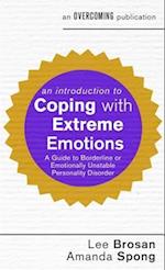 An Introduction to Coping with Extreme Emotions