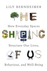 Shaping of Us