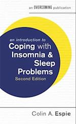An Introduction to Coping with Insomnia and Sleep Problems, 2nd Edition