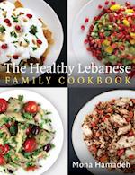 Healthy Lebanese Family Cookbook