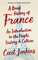 A Brief History of France, Revised and Updated