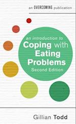 An Introduction to Coping with Eating Problems, 2nd Edition