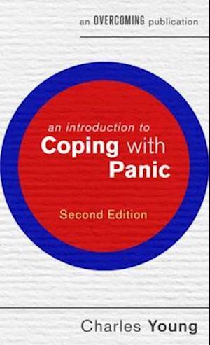 Introduction to Coping with Panic, 2nd edition