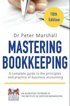 Mastering Bookkeeping, 10th Edition
