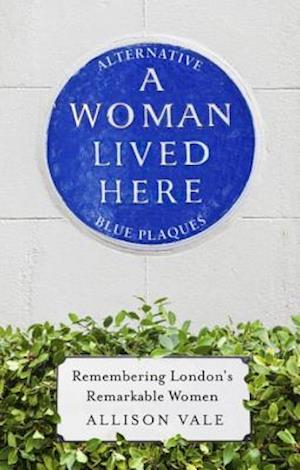 Woman Lived Here