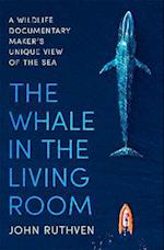 The Whale in the Living Room