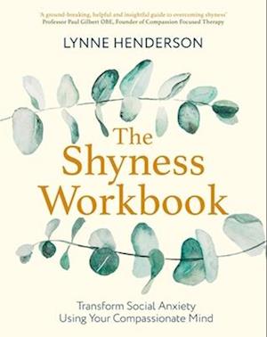 The Shyness Workbook