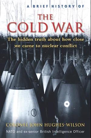 Brief History of the Cold War