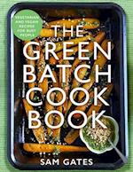 The Green Batch Cook Book