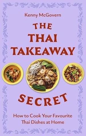 The Thai Takeaway Secret
