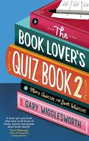 The Book Lover's Quiz Book 2