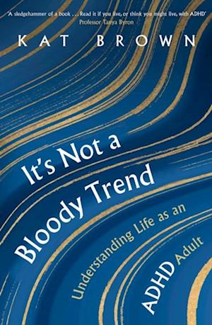 It's Not A Bloody Trend