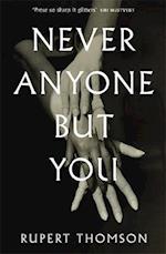 Never Anyone But You