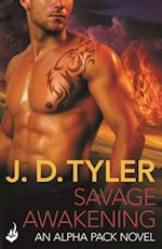 Savage Awakening: Alpha Pack Book 2