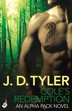 Cole''s Redemption: Alpha Pack Book 5