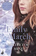 Mistletoe Mine: An Eternity Springs Novella 3.5 (A heartwarming, uplifting, feel-good romance series)