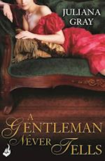 A Gentleman Never Tells: Affairs By Moonlight Book 2