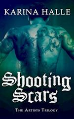 Shooting Scars (The Artists Trilogy 2)