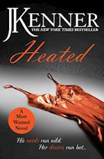 Heated: Most Wanted Book 2