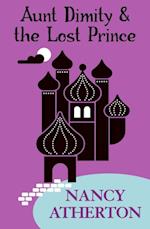 Aunt Dimity and the Lost Prince (Aunt Dimity Mysteries, Book 18)