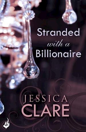 Stranded With A Billionaire: Billionaire Boys Club 1