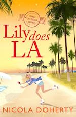 Lily Does LA (Girls On Tour BOOK 2)